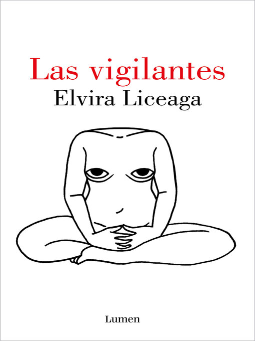 Title details for Las vigilantes by Elvira Liceaga - Available